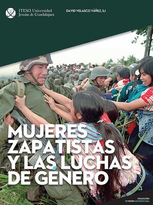 cover image of Mujeres zapatistas y las luchas de género